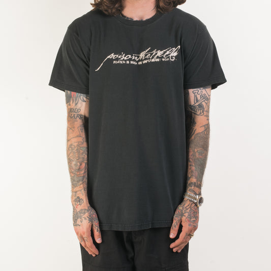 Vintage 1999 Poison The Well Forever Is Such An Unpleasant Word T-Shirt