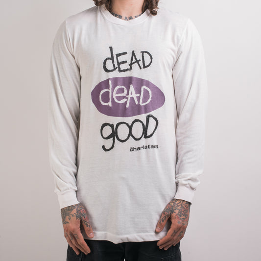 Vintage 90’s The Charlatans Dead Dead Good Longsleeve