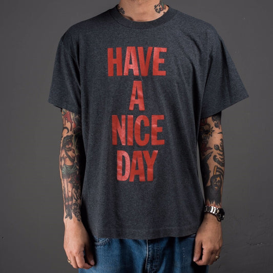 Vintage 90’s Therapy? Have a Nice Day T-Shirt